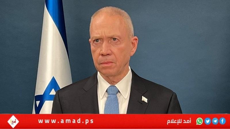 غالانت: لن يكون هناك مكان آمن في قطاع غزة حتى تحقيق أهدافنا.. ونحذر حزب الله من ارتكاب خطأ