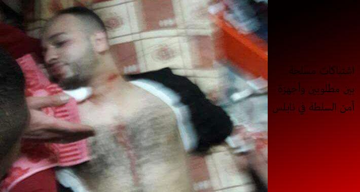 محدث - مقتل رجل أمن واعتقال مسلح في اشتباكات بين أمن السلطة ومسلحين في مخيم بلاطة ..ومطالبة باقالة المحافظ