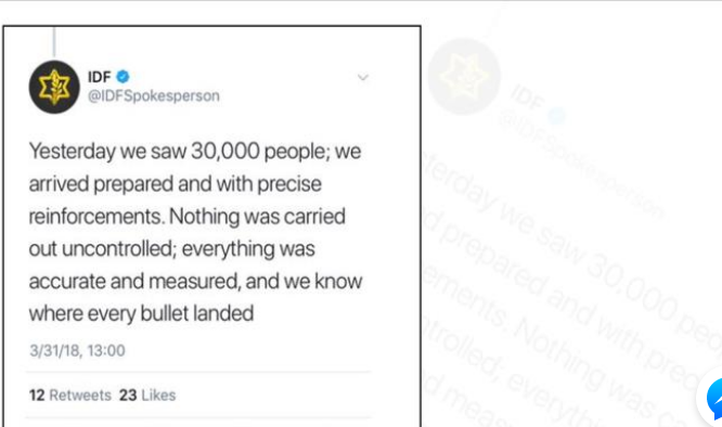 جيش الاحتلال يحذف تغريدة تدينه بقتل الفلسطينيين في يوم "ألارض والعودة" بغزة