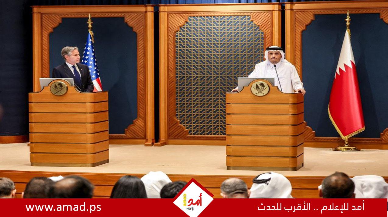 مصدر دبلوماسي: بلينكن قدم لنظيره القطري اقتراحاً لخطة واشنطن والوساطة القطرية - المصرية