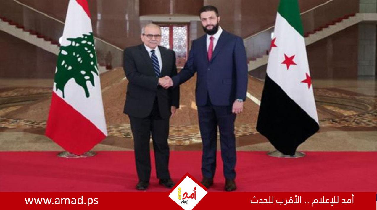 الشرع وسلام يفتحان "الملفات الشائكة".. صفحة جديدة بين سوريا ولبنان