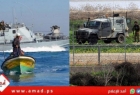 غزة: جيش الاحتلال يطلق قنابل غاز تجاه الأراضي الزراعية وبحريته تهاجم "مراكب الصيادين"