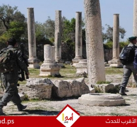نابلس: جيش الاحتلال يغلق المنطقة الأثرية في سبسطية